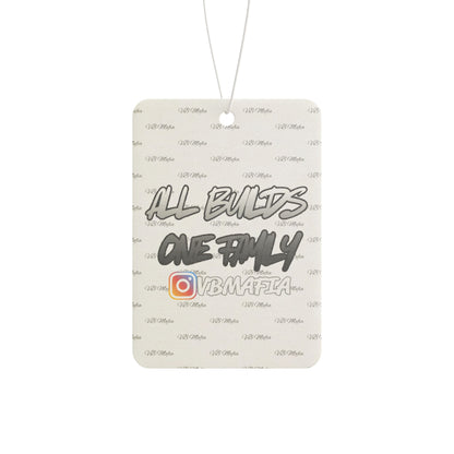 VBMafia-  Air Freshener — “All Builds One Family”