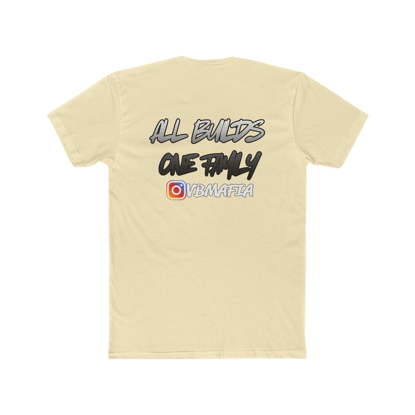 VBMafia — "All Builds One Family"  Crew Tee