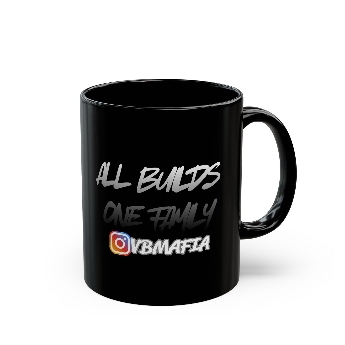 VBMafia Black Mug — “All Builds One Family”