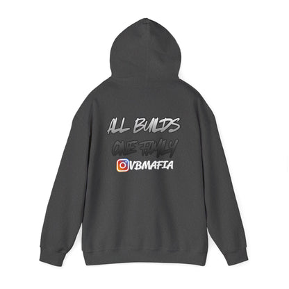 VB Mafia- Pullover Hoodie "All Builds One Family"