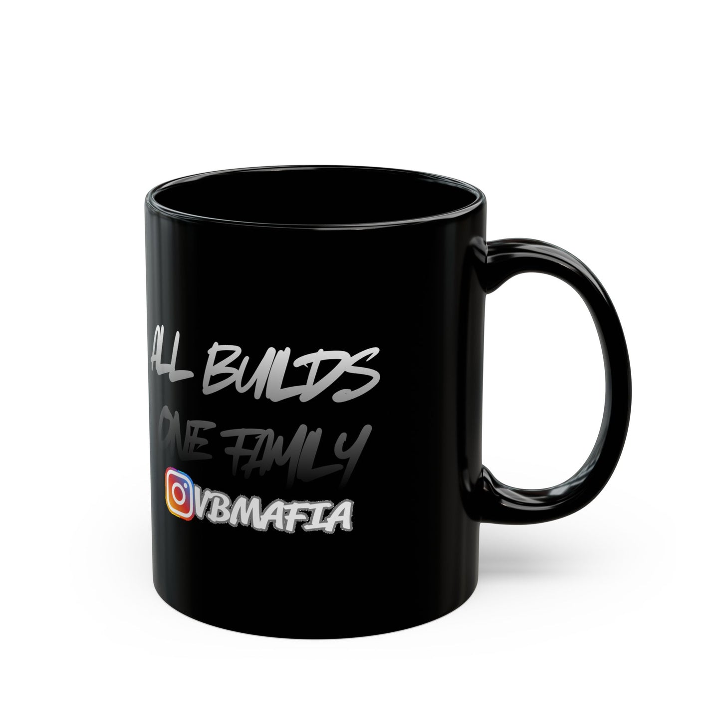 VBMafia Black Mug — “All Builds One Family”