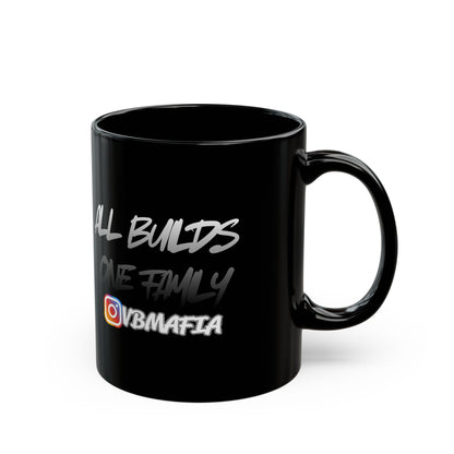 VBMafia Black Mug — “All Builds One Family”