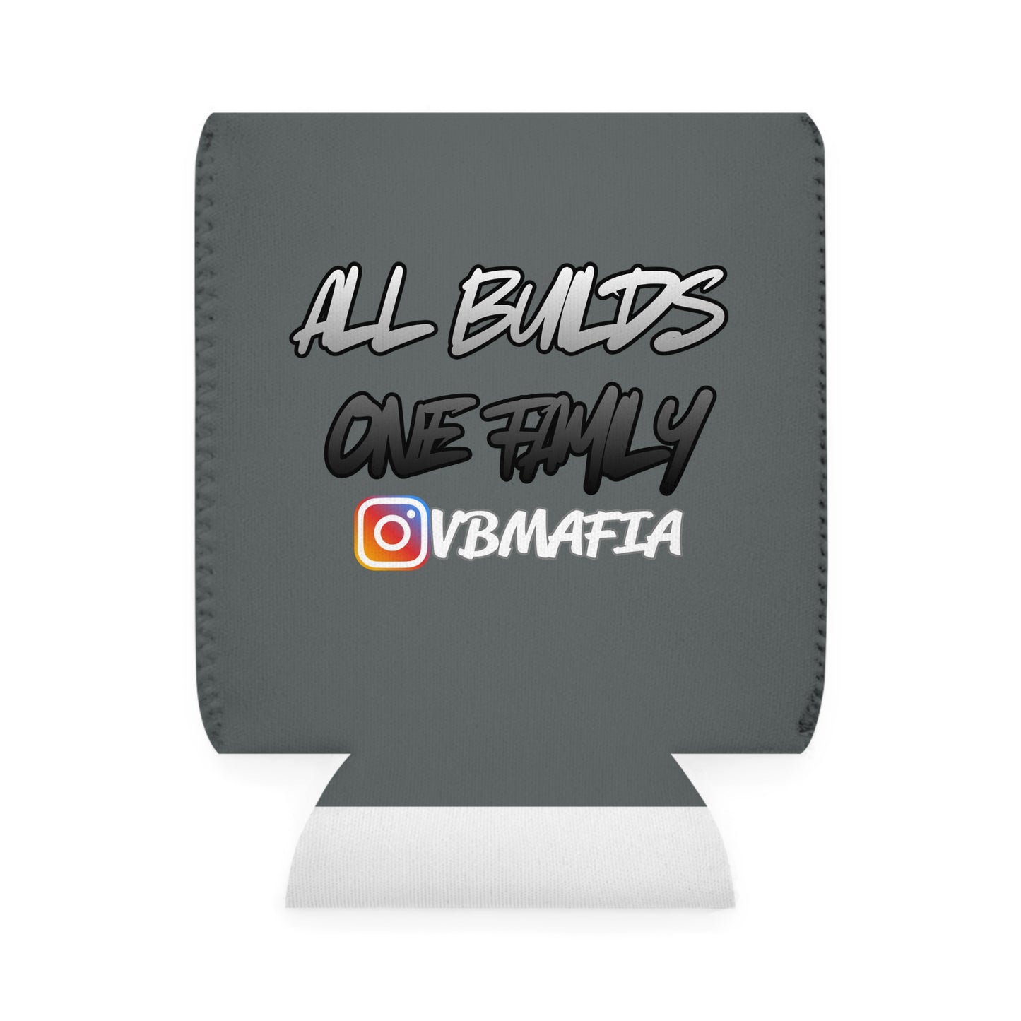 VBMafia-- Koozie “All Builds One Family”