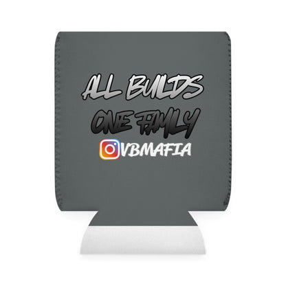 VBMafia-- Koozie “All Builds One Family”