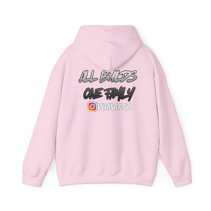 VB Mafia- Pullover Hoodie "All Builds One Family"